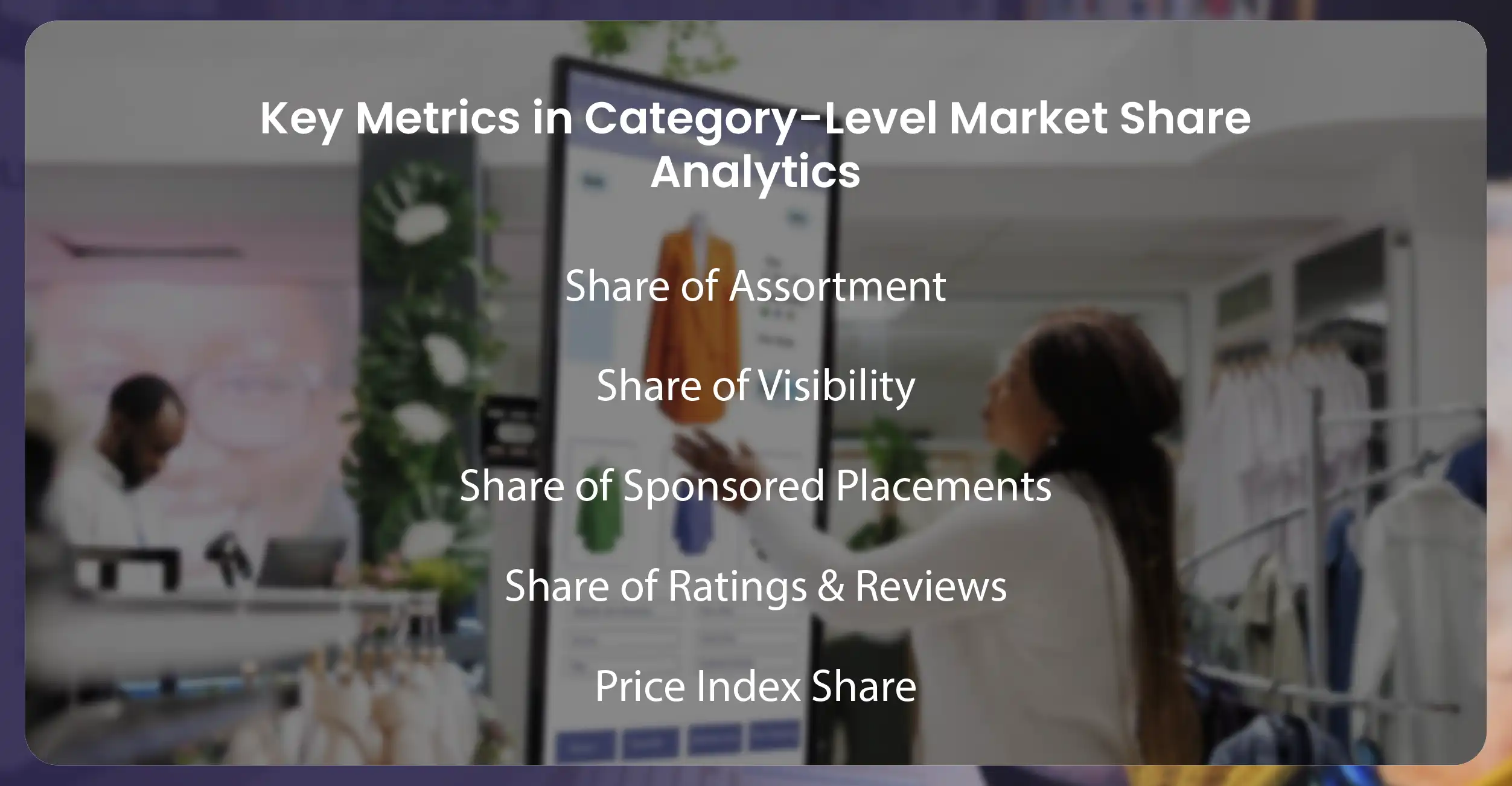 Key Metrics in Category-Level Market Share Analytics